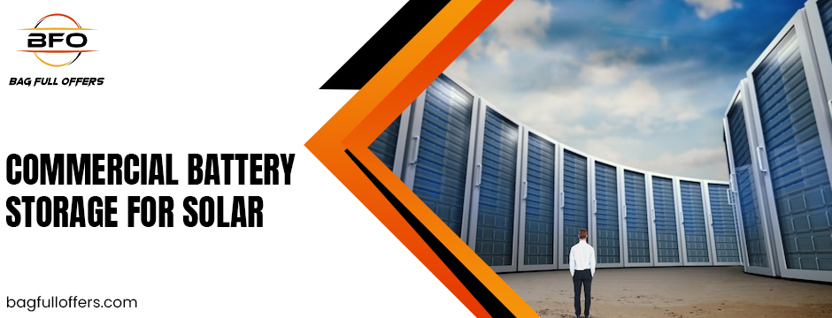 commercial battery storage for solar
